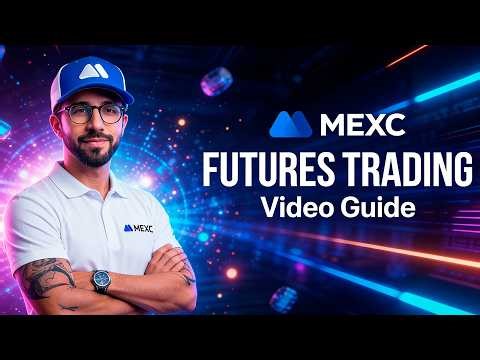 MEXC Futures Trading Guide - How to Trade Futures on MEXC