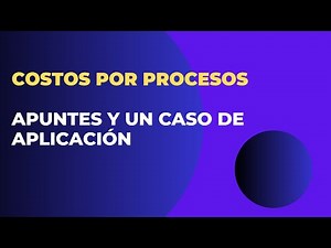 Process Costing: Notes and a Practical Case