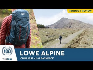 Lowe Alpine Cholatse 42:47 Backpack | Review