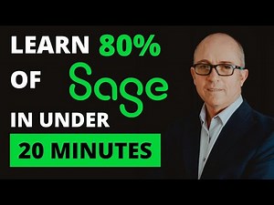 Sage Accounting! Learn 80% in under 20 MINUTES!