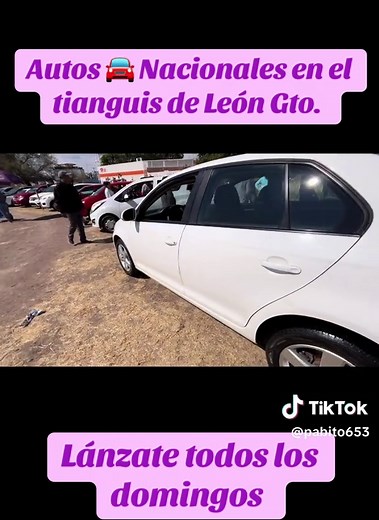 Autos Nacionales en el Tianguis de León Gto.