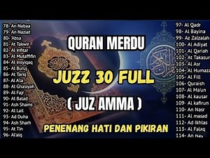 Murotal Al Quran Juz 30 (Juz Amma) Merdu - NEW beautiful Quran recitation BY ALAA AQEL