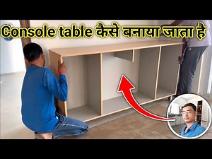 Console table kaise banaen | how to build a console cabinet | furniture table kaise banaen