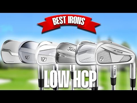 The BEST irons for LOW handicap golfers in 2024!