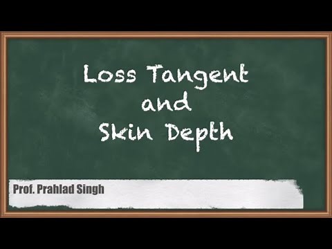 Mastering The Concept Of Loss Tangent And Skin Depth | GATE Electromagnetics