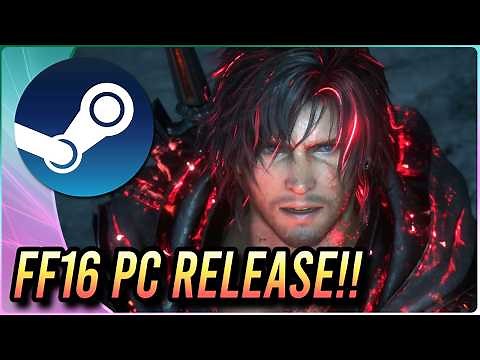 Final Fantasy 16 FINALLY Comes to PC! September Release Date Announced!