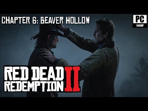 Red Dead Redemption 2 FULL WALKTHROUGH - Chapter 6: Beaver Hollow (No Commentary | 2K 60FPS PC)