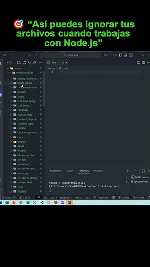 🎯 “Así puedes ignorar tus archivos cuando trabajas con Node.js” #programacionweb #desarrolloweb #programadoresweb #nodejs #reacjts | Progamacion web