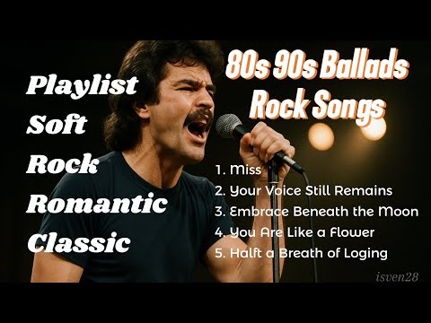 Greatest Romantic Slow Rock Songs of the 80s Playlist Vol.10