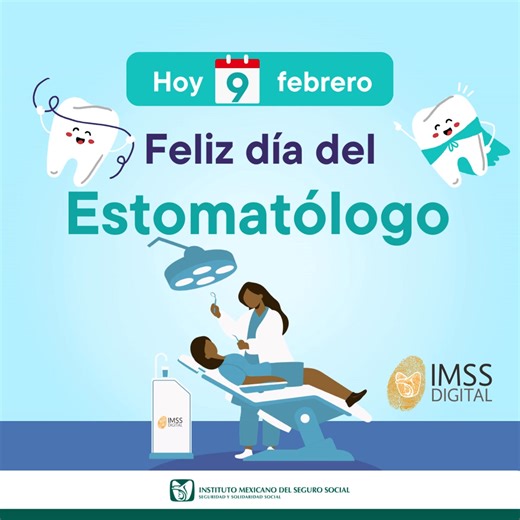𝟗 𝐝𝐞 𝐟𝐞𝐛𝐫𝐞𝐫𝐨, 𝐃í𝐚 𝐝𝐞𝐥 𝐄𝐬𝐭𝐨𝐦𝐚𝐭ó𝐥𝐨𝐠𝐨. En #IMSSDigital felicitamos a todos los 𝐞𝐬𝐭𝐨𝐦𝐚𝐭ó𝐥𝐨𝐠𝐨𝐬 🦷 del #IMSS. Recuerda que desde la app IMSS Digital📱puedes agendar una cita dental. | IMSS Digital