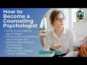 how to become a counseling psychologist | how to become a counsellor - Beyond Edu