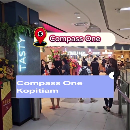 Experience Delicious Local Flavors at Kopitiam, Compass One!