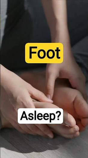 Why Did My Foot Fall Asleep? | Why Is My Foot Asleep?