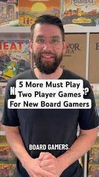 Here are 5 MORE Must Play Two Player Games For New Board Gamers #boardgames