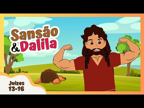 Children's Bible Story: Samson and Delilah - A Hairy Hero #42 @semeadoreskids
