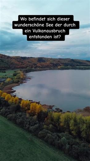 Laacher See: Ein verborgenes Paradies in der Vulkaneifel