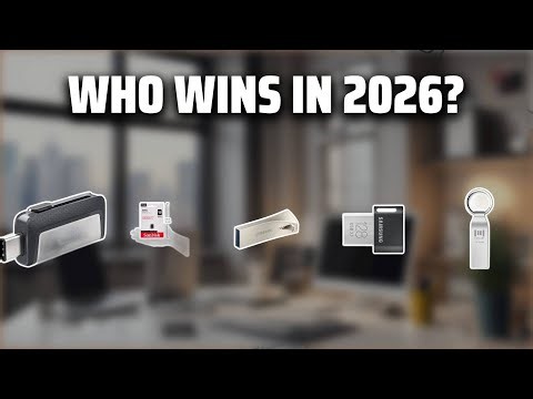 The Top 5 Best USB Drive in 2026 - Must Watch Before Buying!
