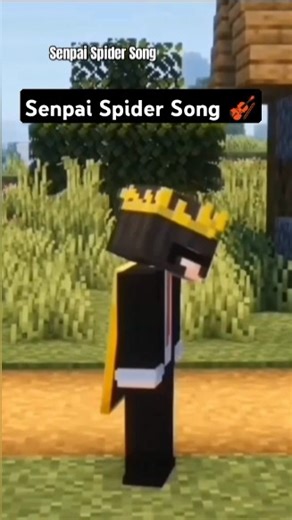I made a song for Senpai Spider 🎻 Check full song on channal #trending #minecraft #senpaispider
