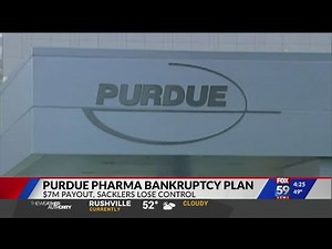 Purdue Pharma bankruptcy plan includes $7 million payout