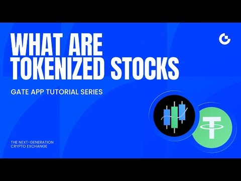 Introducing Tokenized Stocks | Gate App Tutorial