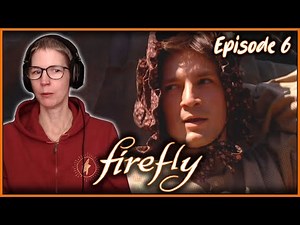 Firefly 1x06 "Our Mrs Reynolds" | British reaction | First time watching