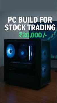 Stock Trading PC Build 🔥 Under ₹20,000/-