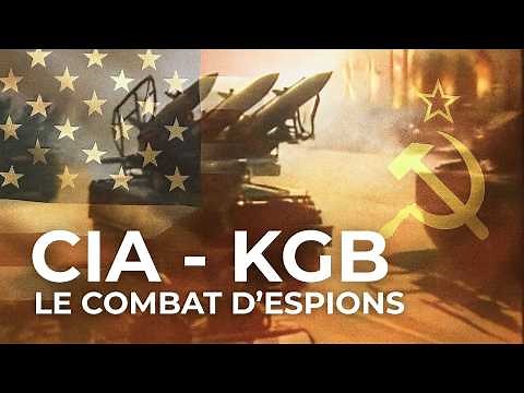 KGB and CIA: The Greatest Duel of Spy