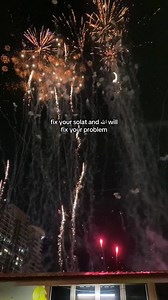 Fix Your Solat and Allah Will Fix Your Problem