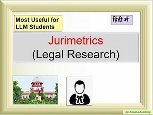 Jurimetrics : Legal Research