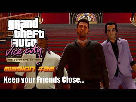 GTA Vice City Definitive Edition - Final Mission - Keep your Friends Close...