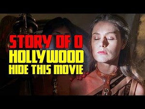 The Making of : Story of O (1975) The Untold History of a Scandalous Cult Masterpiece