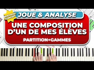 Play and analyze a composition by one of my students (New concept)