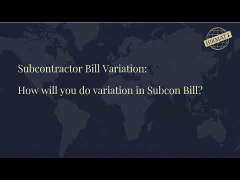 Subcontractor Bill Variation Process | QS Practical Guide