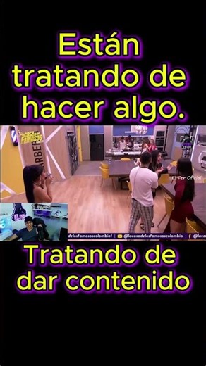 Están tratando de hacer algo.Tratando de dar contenido .en la casa de los famosos 2026