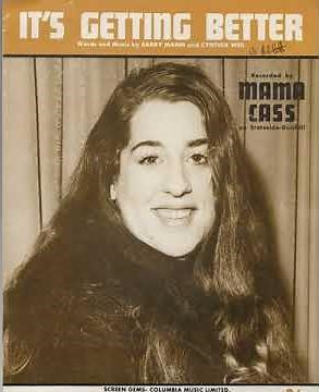Mama Cass : It's Getting Better