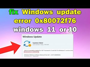 How to fix Windows update error 0x80072f76 windows 11 or 10