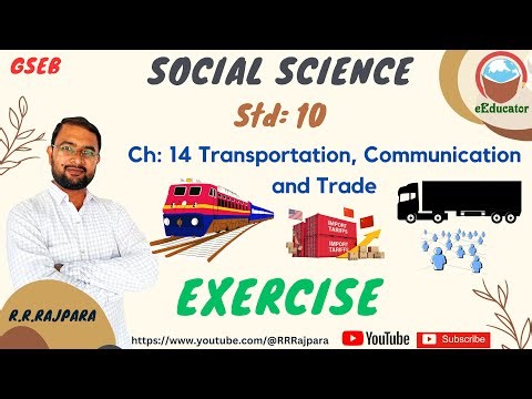 Std 10 Social Science Ch 14 Transportation, Communication and Trade Exercise | GSEB | Class 10 SS