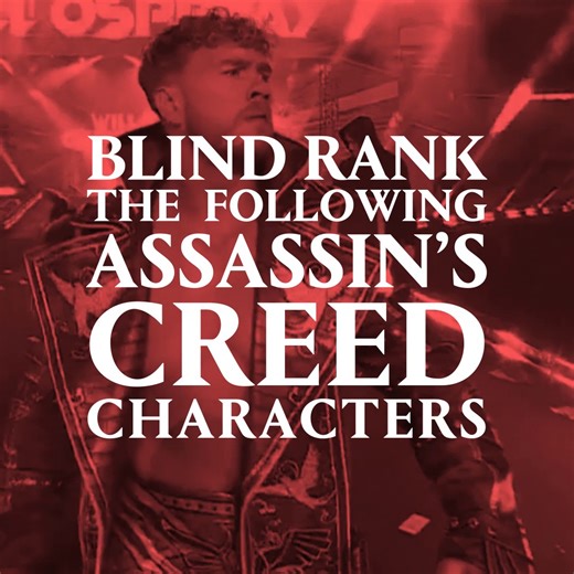 57K views · 1K reactions | I can't believe he ranked Ezio at number... 勞 Watch this video to see where All Elite Wrestling International Champion, Will Ospreay blind ranked these #AssassinsCreed characters 雷賂磊 | Assassin's Creed | Facebook