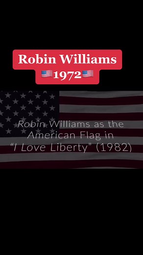 #robinwilliams as the American Flag in #1972 #americanflag #iloveliberty #fyp #comedicgenius #foryoupage