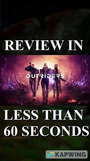 OUTRIDERS REVIEW IN LESS THAN 60 SECONDS