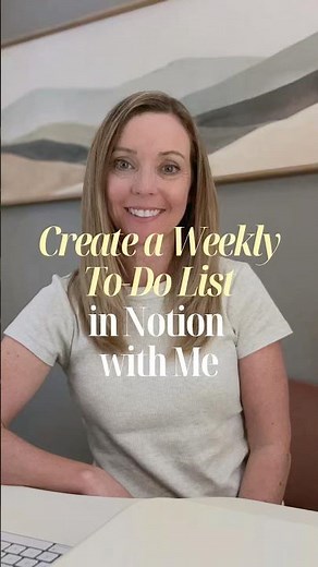 Create a Weekly To-Do List in Notion with Me