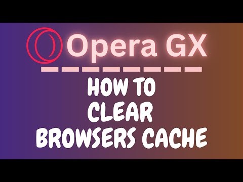How To Clear The Cache On The Opera GX Web Browser | Step-by-Step PC Tutorial 👍