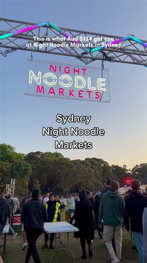 Sydney Night Noodle Markets 2022 Experience
