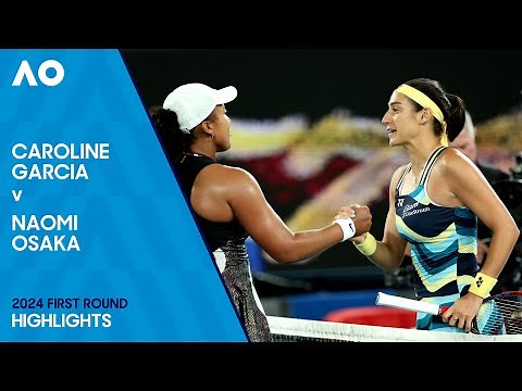 Caroline Garcia v Naomi Osaka Highlights | Australian Open 2024 First Round