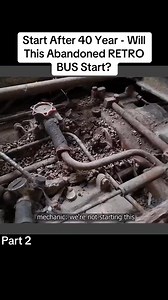 3.9K views · 13 reactions | Start After 40 Years - Will This Abandoned RETRO BUS Start? Part 2 #start #after #40years #abandoned #bus #foryou #fyp #crazyrestoration | Carmodificationroutine | Facebook