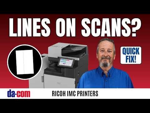How to Fix Lines on Scan - Ricoh IM C Series Printers