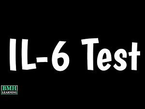 IL-6 Test | Interleukin 6 Test | What Is nterleukin 6 | IL-6 Test In Covid |