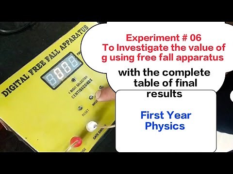 Experiment to investigate the value of g using free fall apparatus||free fall experiment lab report
