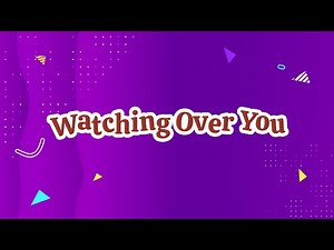 Watching Over You | Christian Songs For Kids – Christian.net