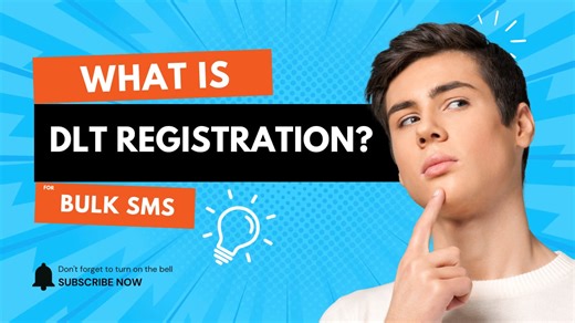 DLT Registration For Bulk SMS